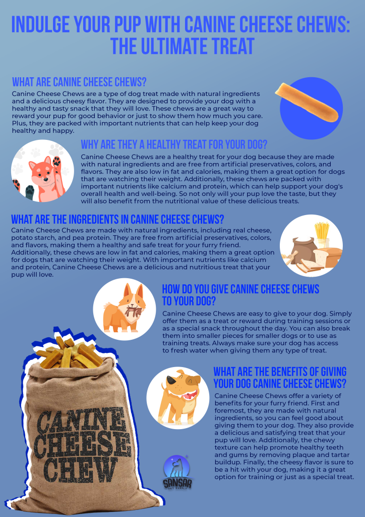 Indulge Your Pup with Canine Cheese Chews: The Ultimate Treat